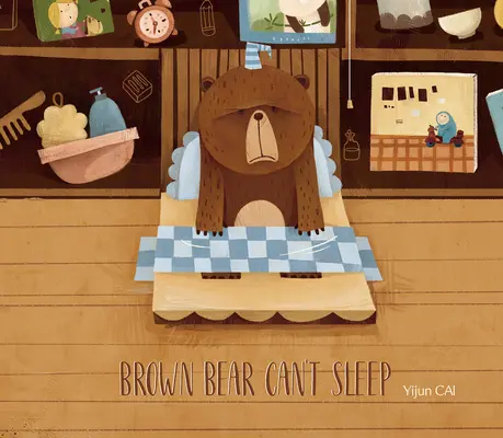 A barna medve nem tud aludni - Brown Bear Can't Sleep