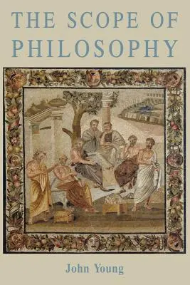 A filozófia hatóköre - The Scope of Philosophy