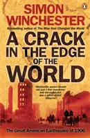 Repedés a világ peremén - Az 1906-os nagy amerikai földrengés - Crack in the Edge of the World - The Great American Earthquake of 1906