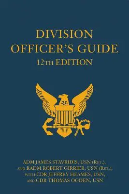 A hadosztálytisztek útmutatója - Division Officer's Guide