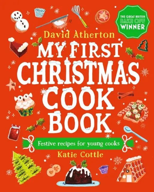 Az első karácsonyi szakácskönyvem - My First Christmas Cook Book