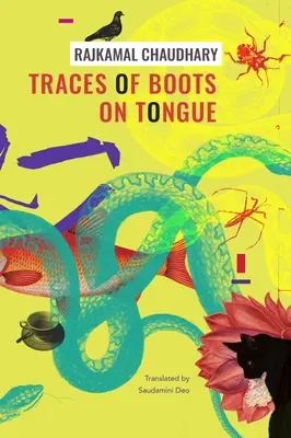 Csizmák nyomai a nyelven: És más történetek - Traces of Boots on Tongue: And Other Stories