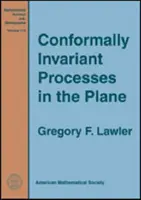 Konformálisan invariáns folyamatok a síkban - Conformally Invariant Processes in the Plane