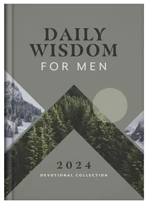 Napi bölcsesség férfiaknak 2024-es áhítatgyűjtemény - Daily Wisdom for Men 2024 Devotional Collection