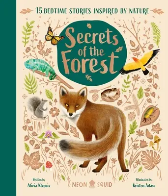 Az erdő titkai: A természet ihlette 15 esti mese - Secrets of the Forest: 15 Bedtime Stories Inspired by Nature