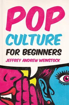 Popkultúra kezdőknek - Pop Culture for Beginners