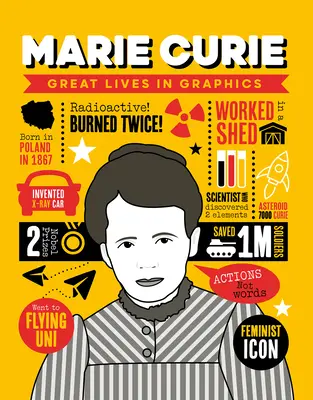 Nagy életek grafikában: Marie Curie - Great Lives in Graphics: Marie Curie