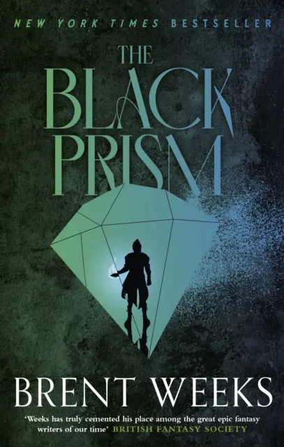 Fekete prizma - A Fényhozó 1. könyve - Black Prism - Book 1 of Lightbringer