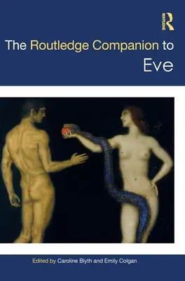 The Routledge Companion to Eve