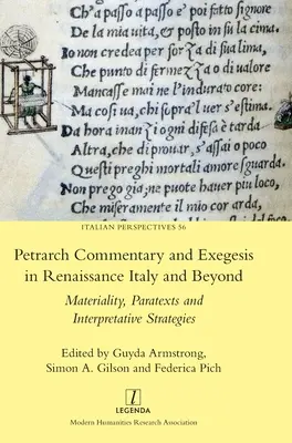 Petrarca-kommentár és exegézis a reneszánsz Itáliában és azon túl: Materialitás, paratextusok és értelmezési stratégiák - Petrarch Commentary and Exegesis in Renaissance Italy and Beyond: Materiality, Paratexts and Interpretative Strategies