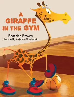 Egy zsiráf a tornateremben - A Giraffe in the Gym