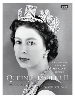 II. Erzsébet királynő: Életének és uralkodásának ünneplése képekben - Queen Elizabeth II: A Celebration of Her Life and Reign in Pictures