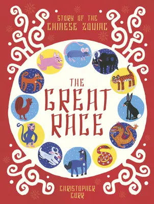 A nagy verseny: A kínai zodiákus története - The Great Race: The Story of the Chinese Zodiac