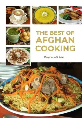 Az afgán konyha legjobbjai - The Best of Afghan Cooking