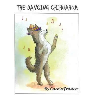 A táncoló csivava - The Dancing Chihuahua