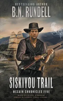 Siskiyou Trail: Klasszikus western sorozat - Siskiyou Trail: A Classic Western Series