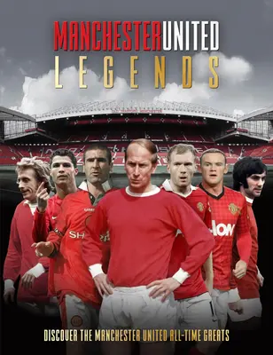 Manchester United legendák - Manchester United Legends