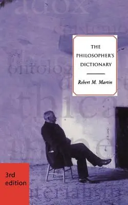 A filozófus szótára - harmadik kiadás - The Philosopher's Dictionary - Third Edition