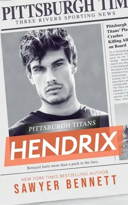 Hendrix: A Pittsburghi Titánok regénye - Hendrix: A Pittsburgh Titans Novel