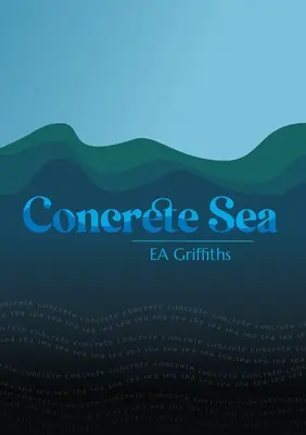 Konkrét tenger - Concrete Sea