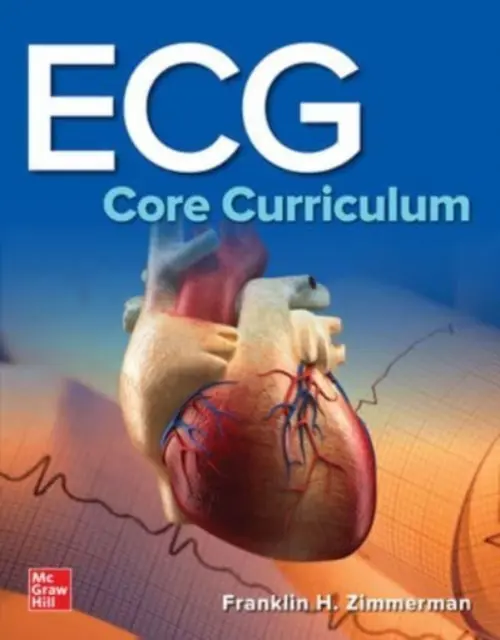 EKG alaptanterv - ECG Core Curriculum