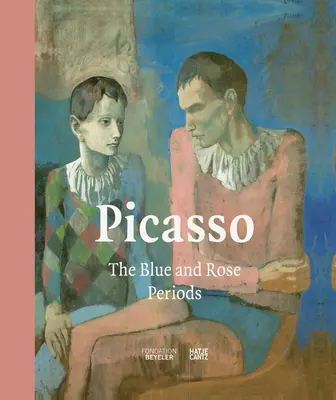 Picasso: A kék és a rózsás korszak - Picasso: The Blue and Rose Periods