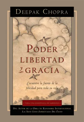 Poder, Libertad, y Gracia (Poder, Libertad, y Gracia) - Poder, Libertad, y Gracia