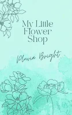 A kis virágüzlet - The Little Flower Shop