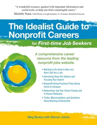 The Idealist Guide to Nonprofit Careers for First-Time Job Seekers (Az idealista útmutató a nonprofit karrierhez az első álláskeresők számára) - The Idealist Guide to Nonprofit Careers for First-Time Job Seekers
