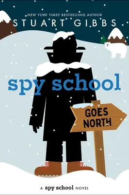 A kémiskola északra megy - Spy School Goes North