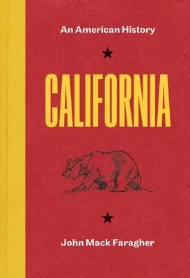 California: Egy amerikai történelem - California: An American History