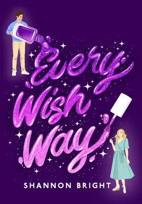 Minden kívánság útja - Every Wish Way