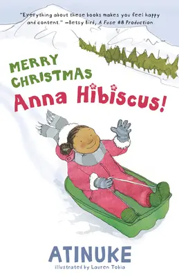 Boldog karácsonyt, Anna Hibiszkusz! - Merry Christmas, Anna Hibiscus!