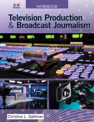 Televíziós gyártás és műsorújságírás - Television Production & Broadcast Journalism