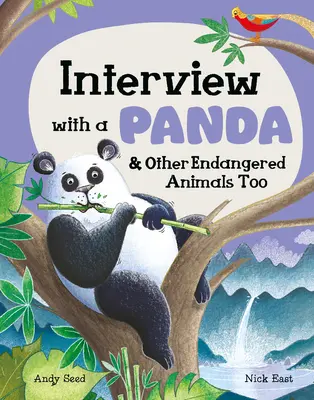 Interjú egy pandával: És más veszélyeztetett állatok is - Interview with a Panda: And Other Endangered Animals Too