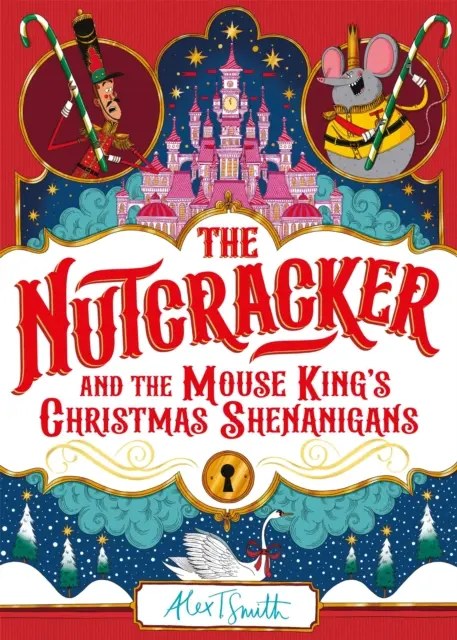 Diótörő - És az egérkirály karácsonyi csínytevései - Nutcracker - And the Mouse King's Christmas Shenanigans