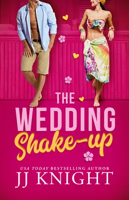 Az esküvői átrendeződés - The Wedding Shake-Up