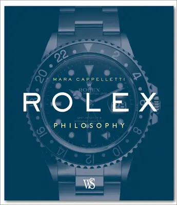 Rolex filozófia - Rolex Philosophy