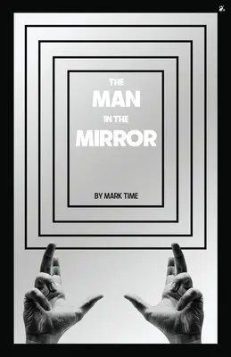 Az ember a tükörben - The Man in the Mirror