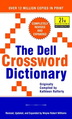 A Dell keresztrejtvényszótár: Teljesen átdolgozott és kibővített - The Dell Crossword Dictionary: Completely Revised and Expanded