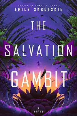 A megváltás gambitja - The Salvation Gambit