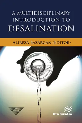 Multidiszciplináris bevezetés a sótalanításba - A Multidisciplinary Introduction to Desalination