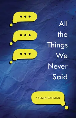 Mindazok a dolgok, amiket soha nem mondtunk - All the Things We Never Said