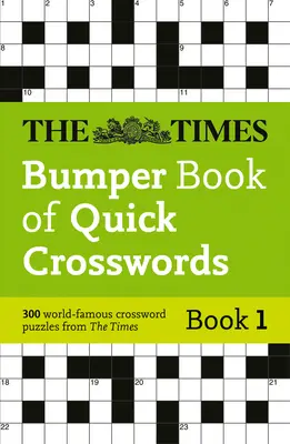 Times Bumper Book of Quick Crosswords 1. kötet - Times Bumper Book of Quick Crosswords Book 1