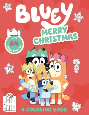 Bluey: Boldog karácsonyt! A Coloring Book - Bluey: Merry Christmas: A Coloring Book