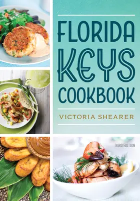 Florida Keys szakácskönyv - Florida Keys Cookbook