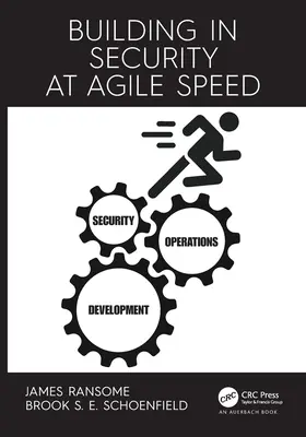 Biztonság kiépítése agilis sebességgel - Building in Security at Agile Speed