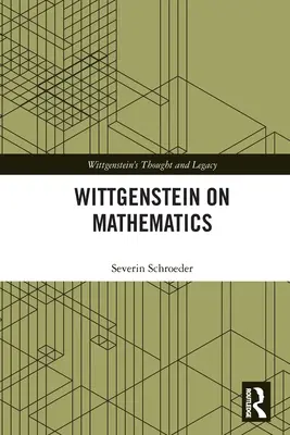 Wittgenstein a matematikáról - Wittgenstein on Mathematics