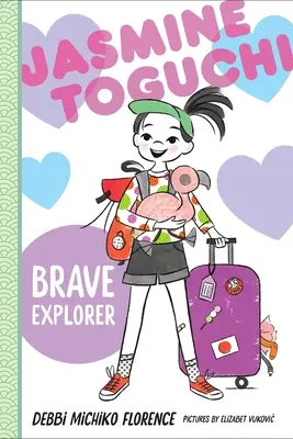 Jasmine Toguchi, bátor felfedező - Jasmine Toguchi, Brave Explorer