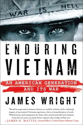 Enduring Vietnam: Egy amerikai nemzedék és háborúja - Enduring Vietnam: An American Generation and Its War